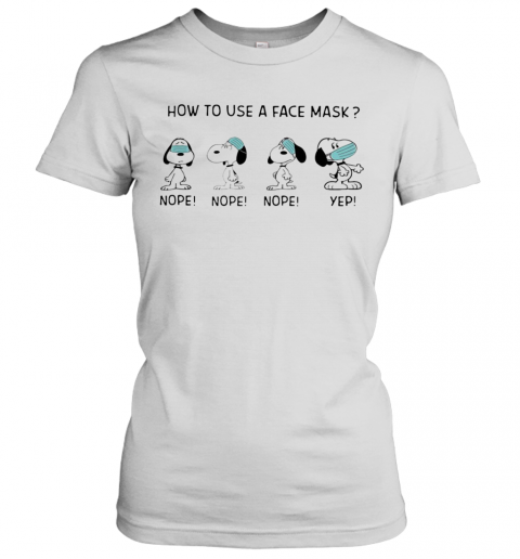 Snoopy How To Use A Face Mask T-Shirt Classic Women's T-shirt