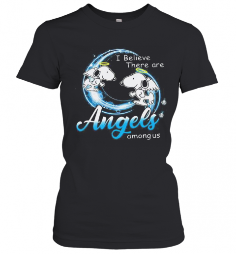 Snoopy I Believe There Are Angels Among Us T-Shirt Classic Women's T-shirt