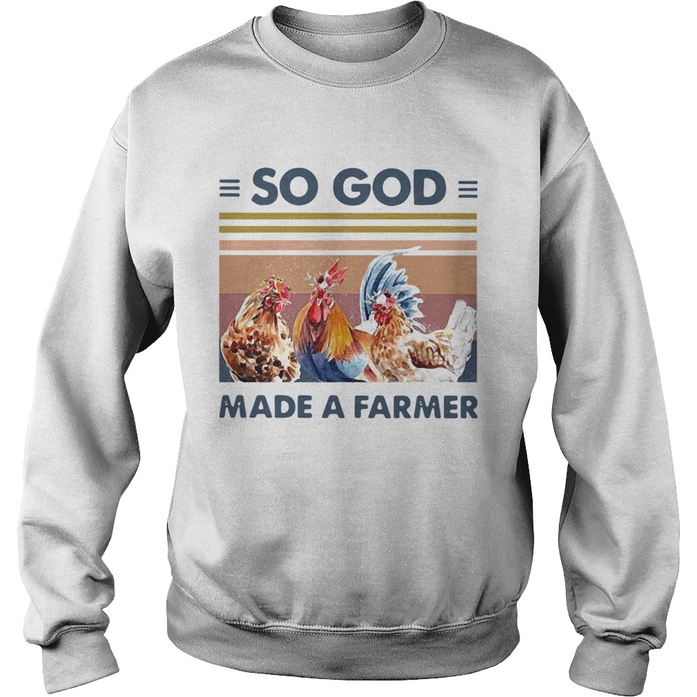 So God Made A Farmer Chicken Flower Vintage Sweatshirt