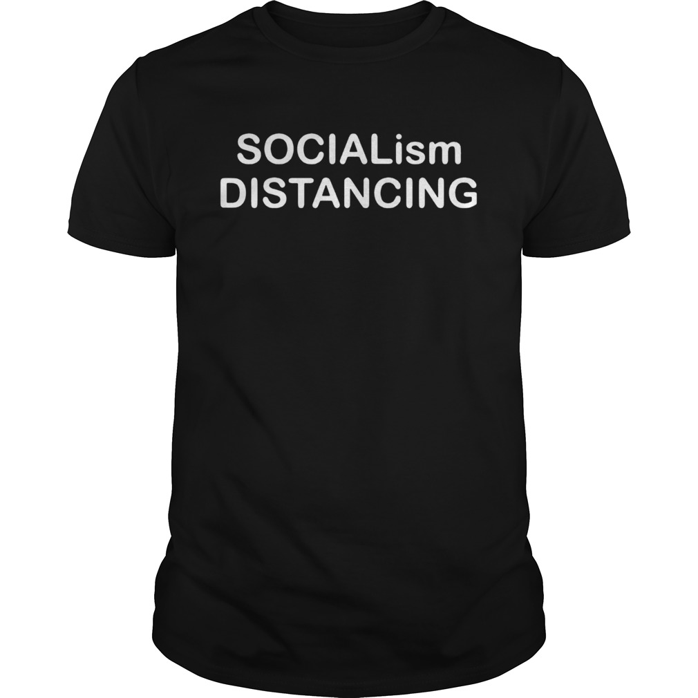 Socialism Distancing shirt