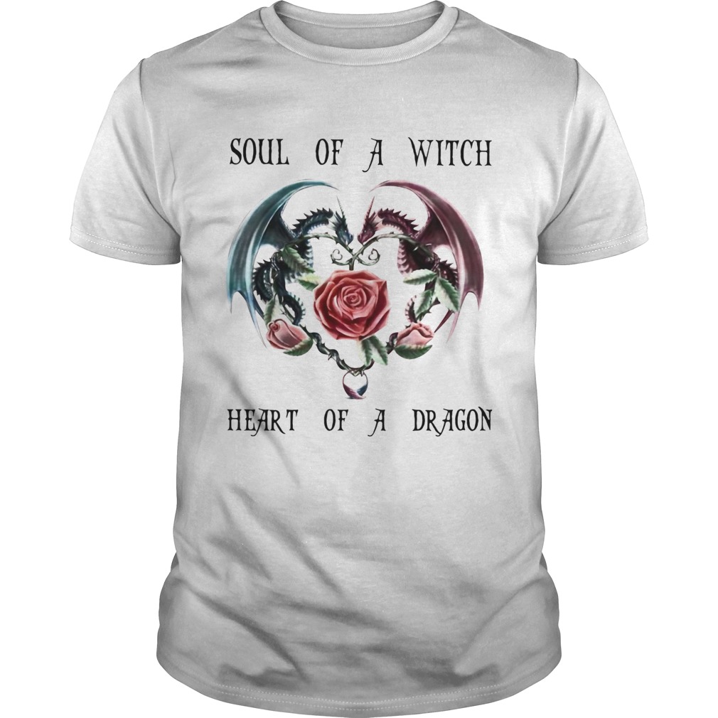 Soul of a witch heart of a dragon shirt