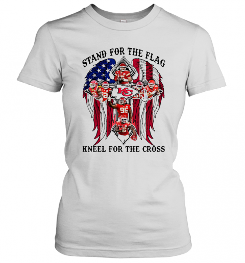 Stand For The Flag Kneel For The Cross T-Shirt Classic Women's T-shirt