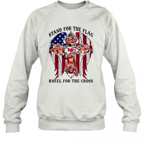 Stand For The Flag Kneel For The Cross T-Shirt Unisex Sweatshirt