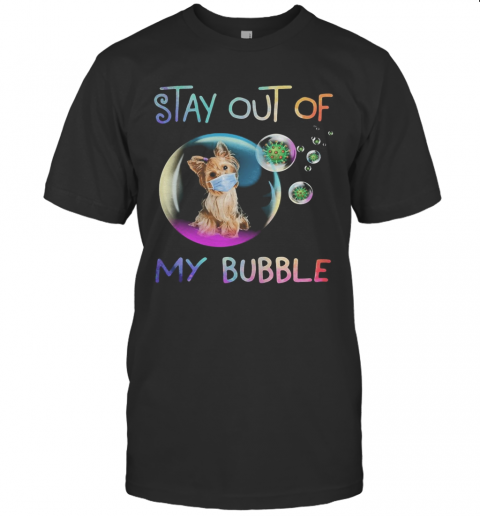 Stay Out Of My Bubble Virus Mask Dog T-Shirt
