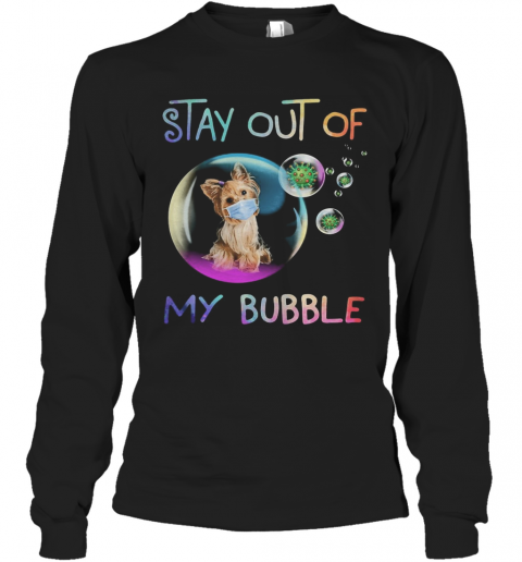 Stay Out Of My Bubble Virus Mask Dog T-Shirt Long Sleeved T-shirt 