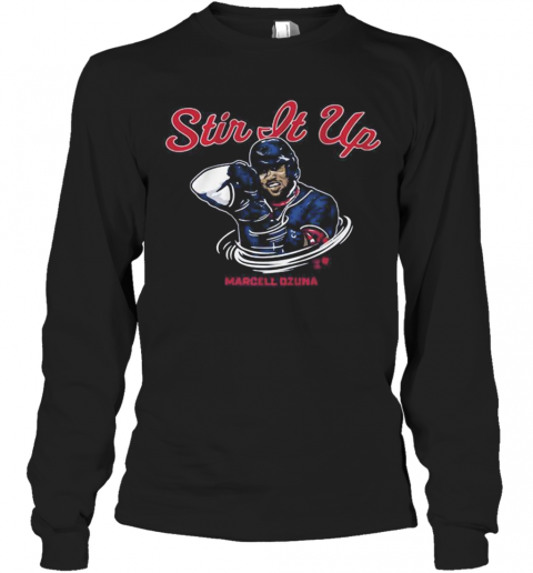 Stir It Up Marcell Ozuna Atlanta Braves Baseball T-Shirt Long Sleeved T-shirt 