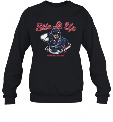 Stir It Up Marcell Ozuna Atlanta Braves Baseball T-Shirt Unisex Sweatshirt