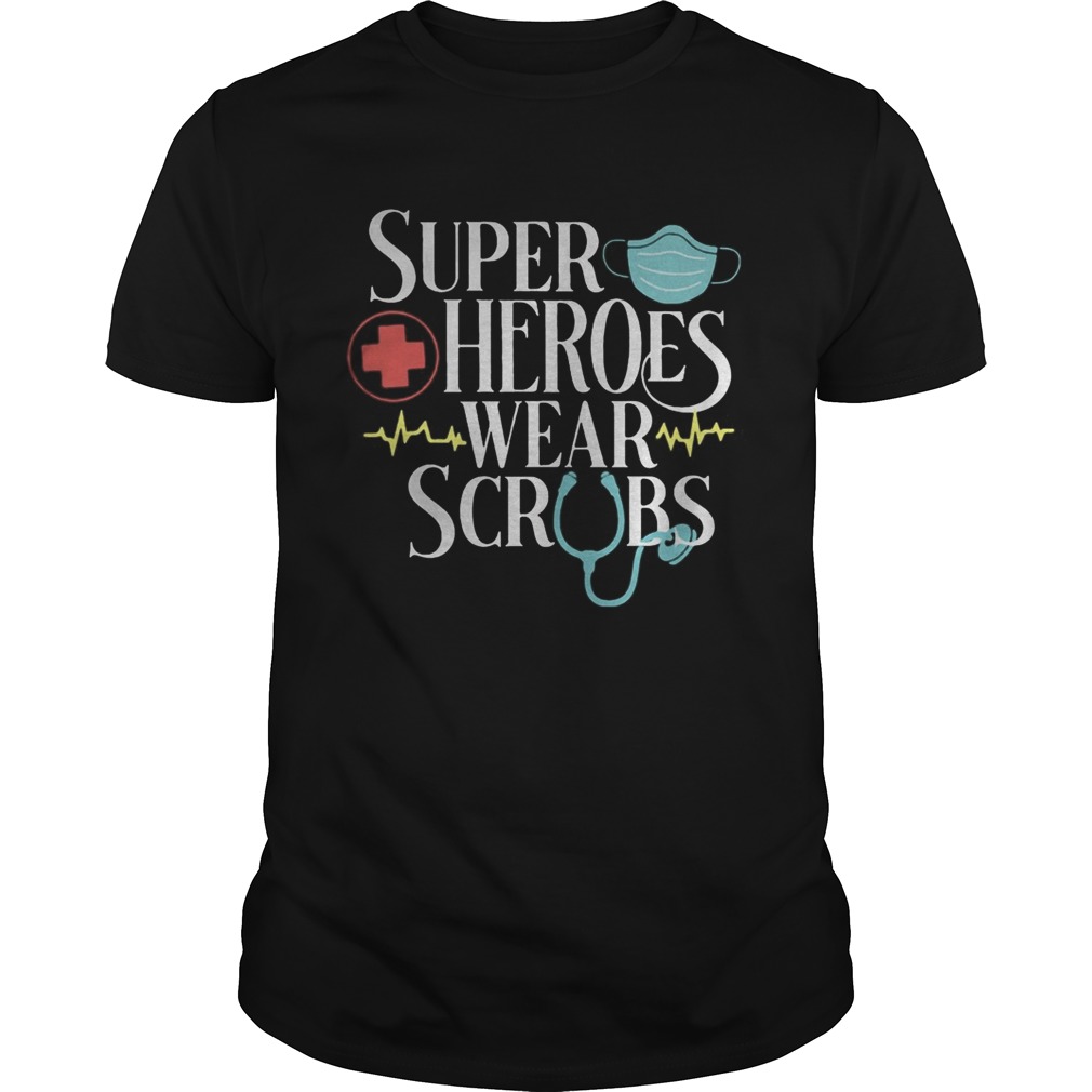 Super heroes wear scrubs shirt