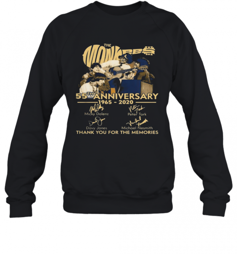 TNT The Monkees 55 Years Anniversary 1965 – 2020 Signatures Thank You For The Memories T-Shirt Unisex Sweatshirt