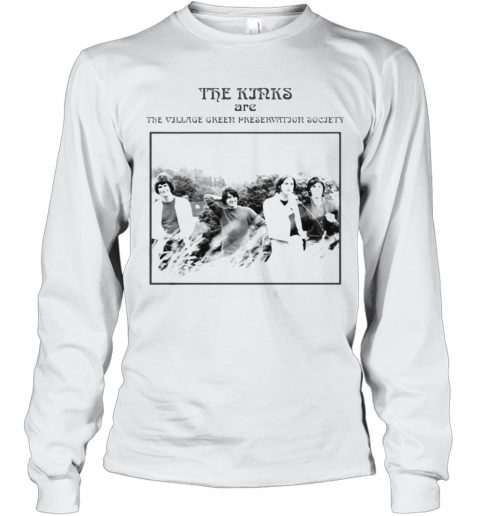 The Kinks Are The Village Green Preservation Society Picture T-Shirt Long Sleeved T-shirt 