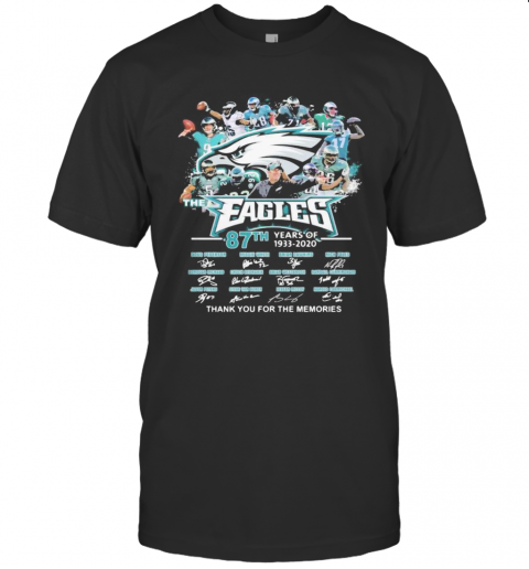 The Philadelphia Eagles 87Th Years Of 1933 2020 Thank You For The Memories Signatures T-Shirt