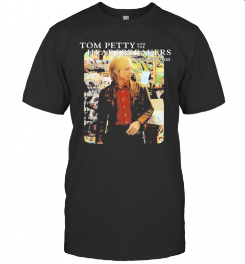 Tom Petty And The Heartbreakers Hard Promises T-Shirt