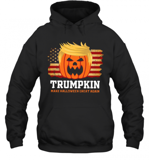 Trumpkin Make Halloween Great Again American Flag T-Shirt Unisex Hoodie