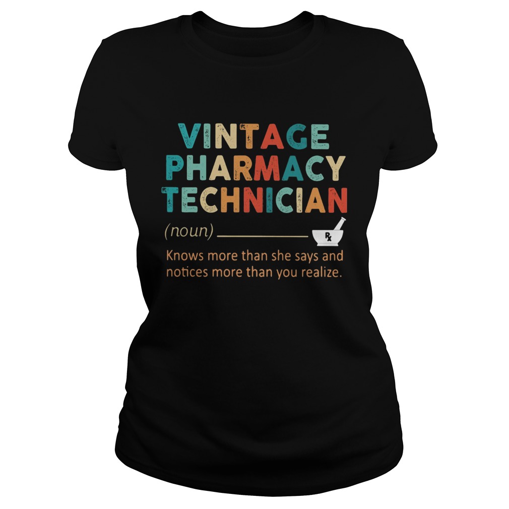 Vintage medical technician noun knows more than he says and notices more than you realize Classic Ladies