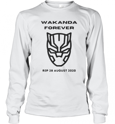 Wakanda Forever Black Panther Rip Chadwick 28 August 2020 T-Shirt Long Sleeved T-shirt 