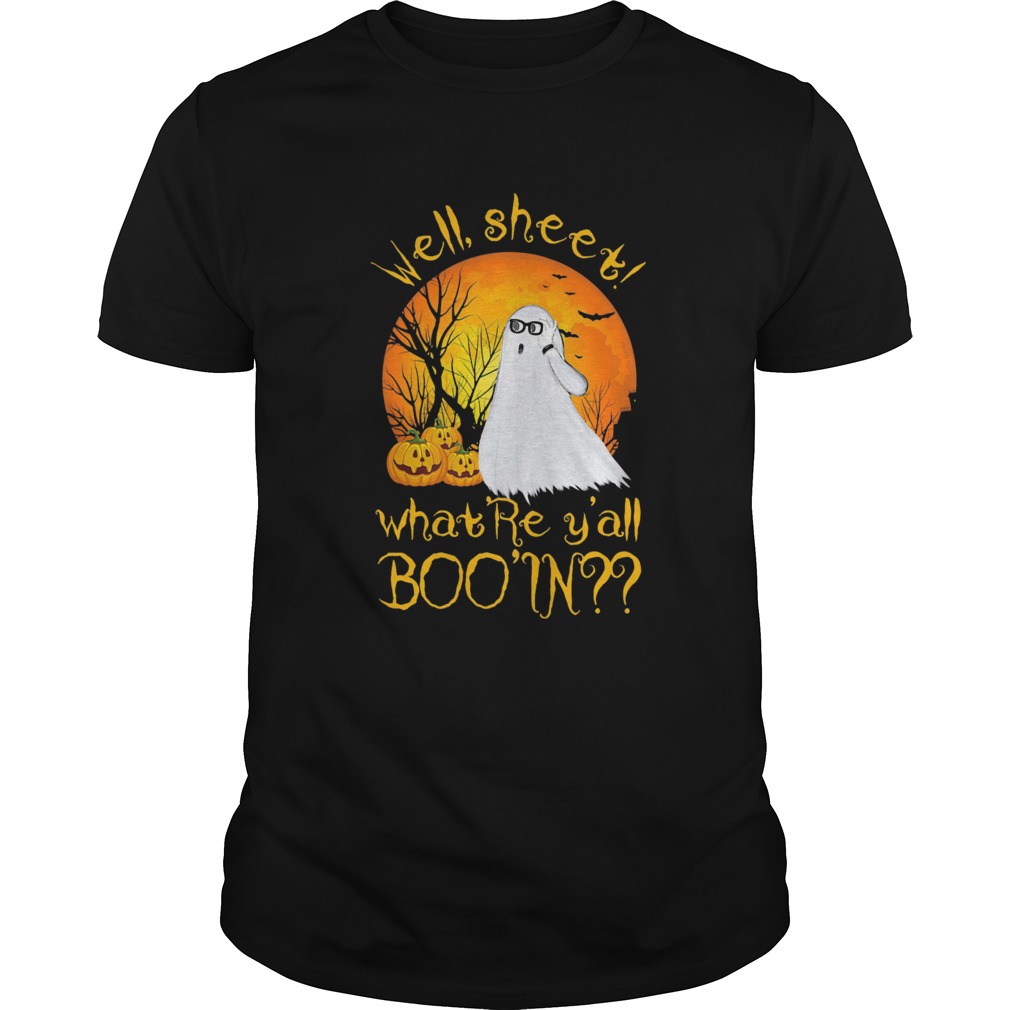 Well Sheet Whatre Yall Boo In Ghost Pumpkin Sunset Halloween shirt