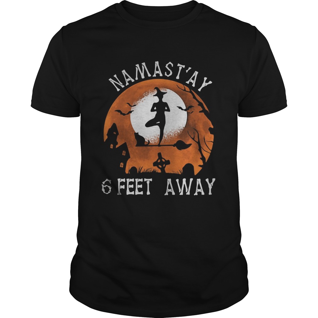 Witch namastay 6 feet away sunset Unisex