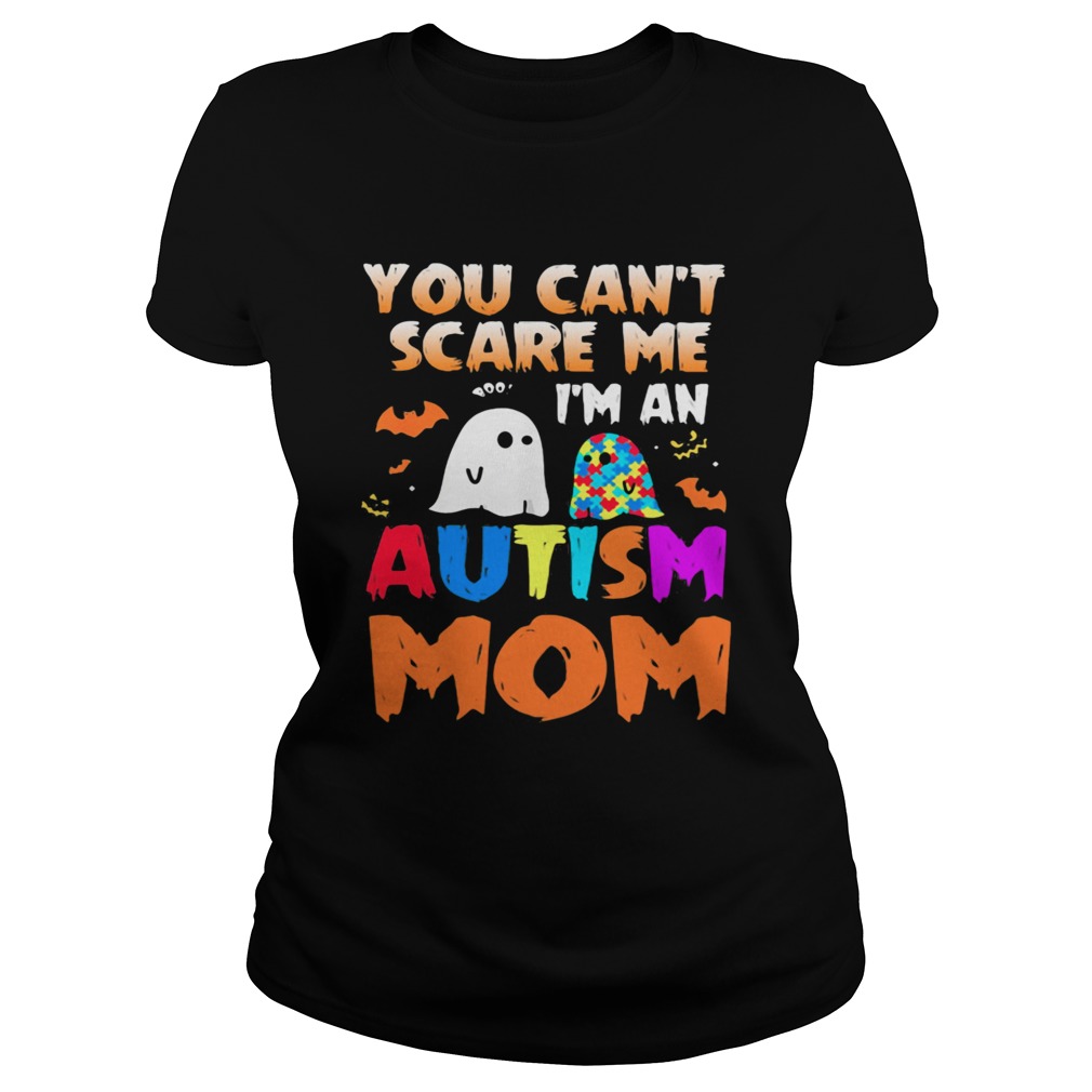 You Cant Scare Me Im An Autism Mom Ghost Halloween shirt - Trend Tee