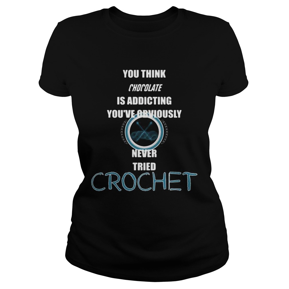 You think chocolate is addictive youve obviously never tried crochet Classic Ladies