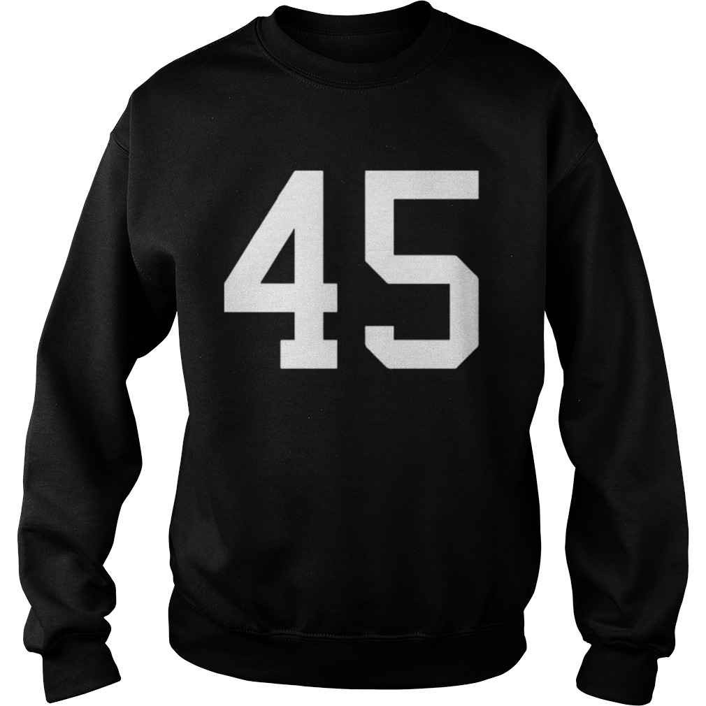 number 45 Sweatshirt