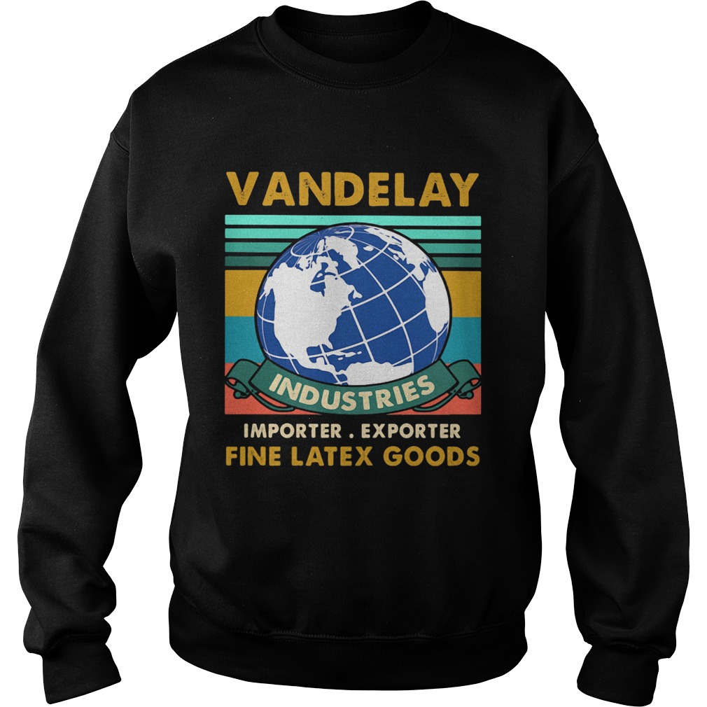 vandelay industries importer exporter fine latex goods vintage retro Sweatshirt