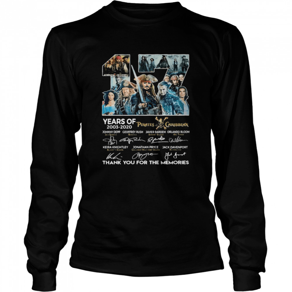 17 Years Of 2003 2020 Pirates Caribbean Thank You For The Memories Signatures Long Sleeved T-shirt