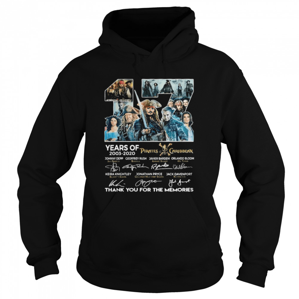 17 Years Of 2003 2020 Pirates Caribbean Thank You For The Memories Signatures Unisex Hoodie