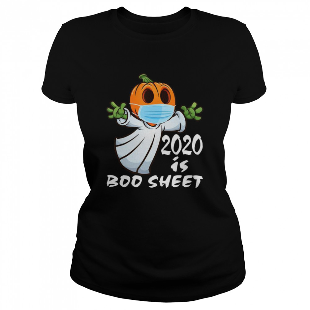 2020 is Boo Sheet Ghost in Mask Halloween Classic Women's T-shirt