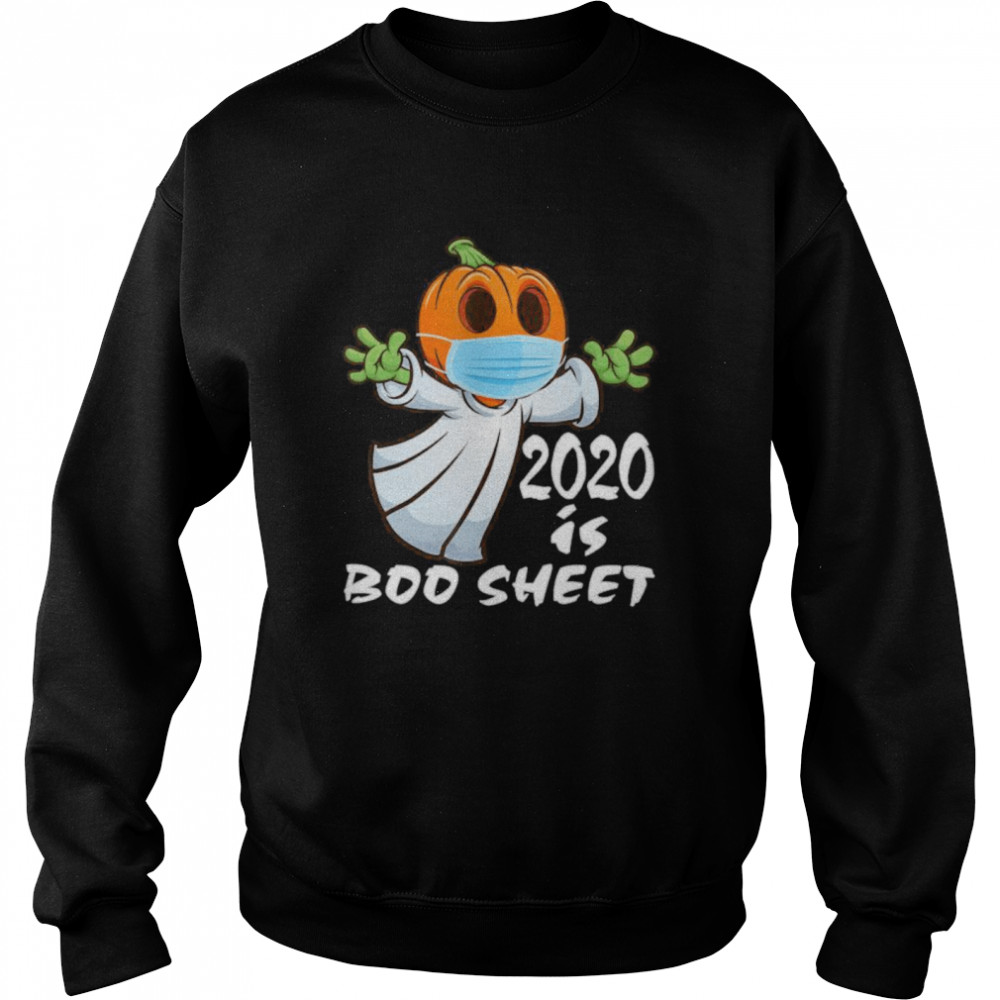 2020 is Boo Sheet Ghost in Mask Halloween Unisex Sweatshirt