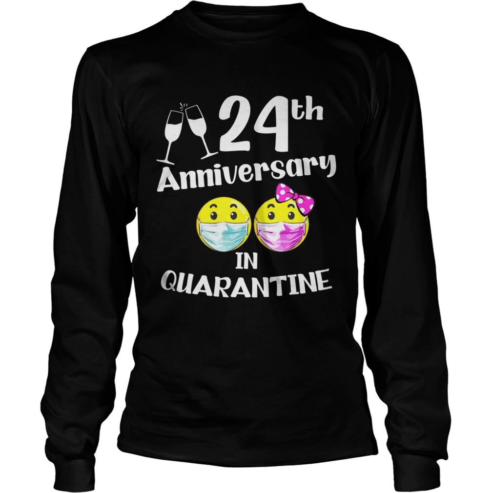 2020 the one where we spent our 24th anniversary quarantine Long Sleeve