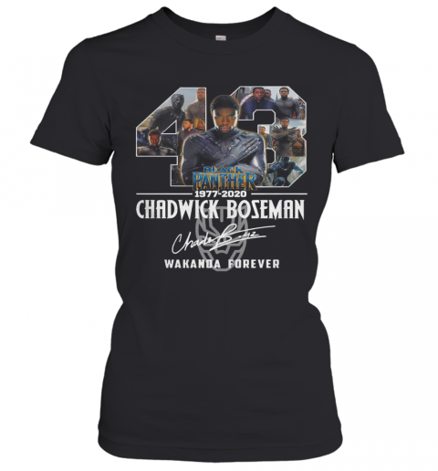 43 Black Panther 1977 2020 Chadwick Boseman Signature Wakanda Forever Signature T-Shirt Classic Women's T-shirt