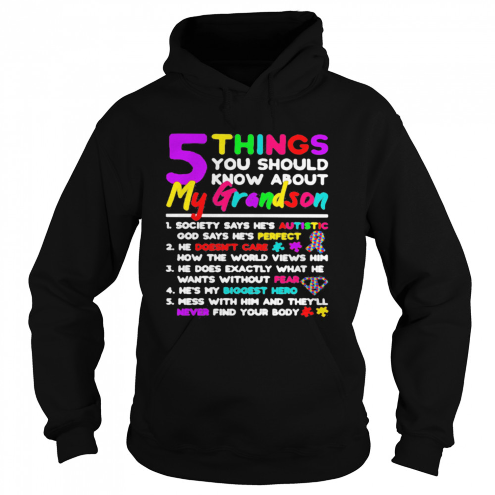 5 Things You Should Know About My Grandson Autism Unisex Hoodie