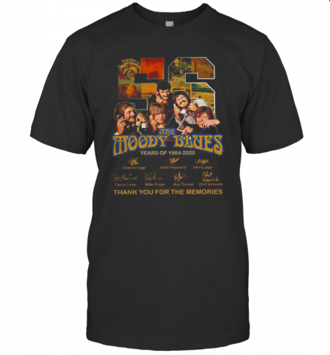 56 The Moody Blues Years Of 1964 – 2020 Thank You For The Memories Signature T-Shirt