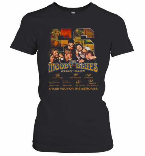 56 The Moody Blues Years Of 1964 – 2020 Thank You For The Memories Signature T-Shirt Classic Women's T-shirt