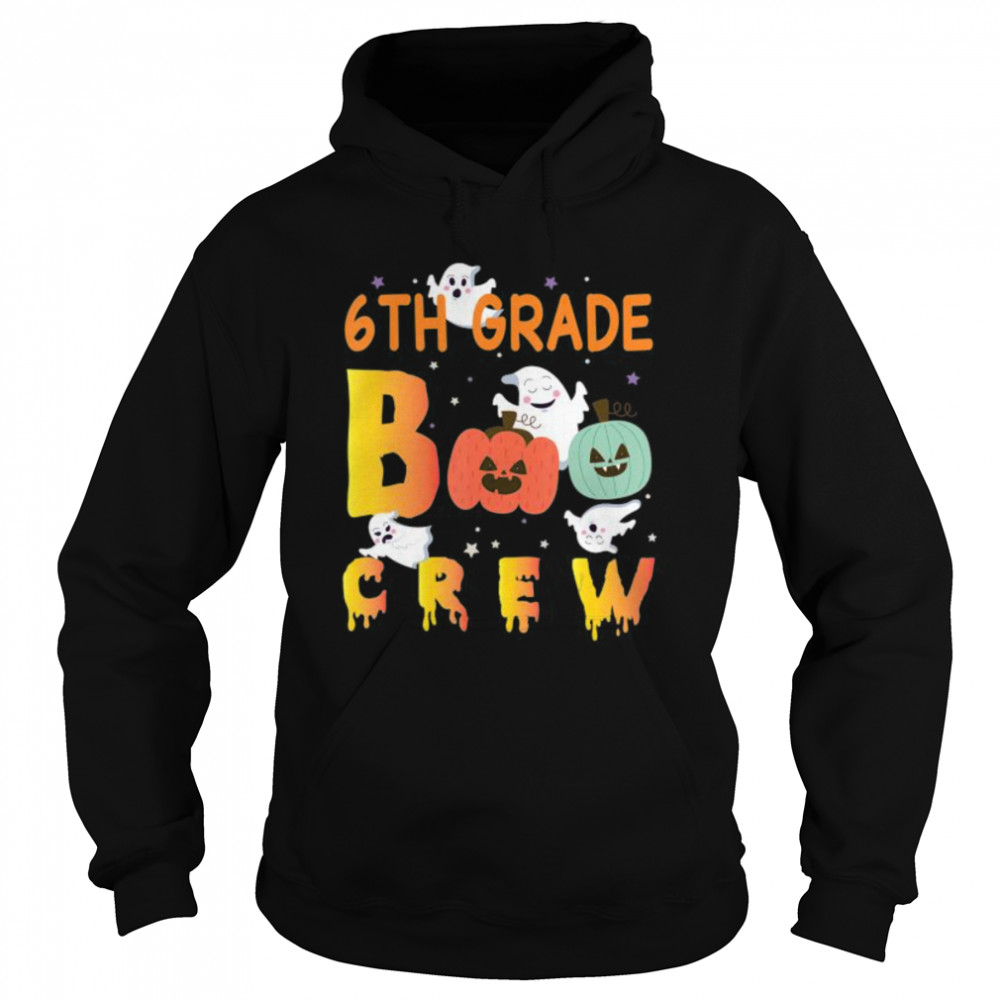 6th Grade Boo Crew Ghost Pumpkin Students Teachers Halloween Unisex Hoodie