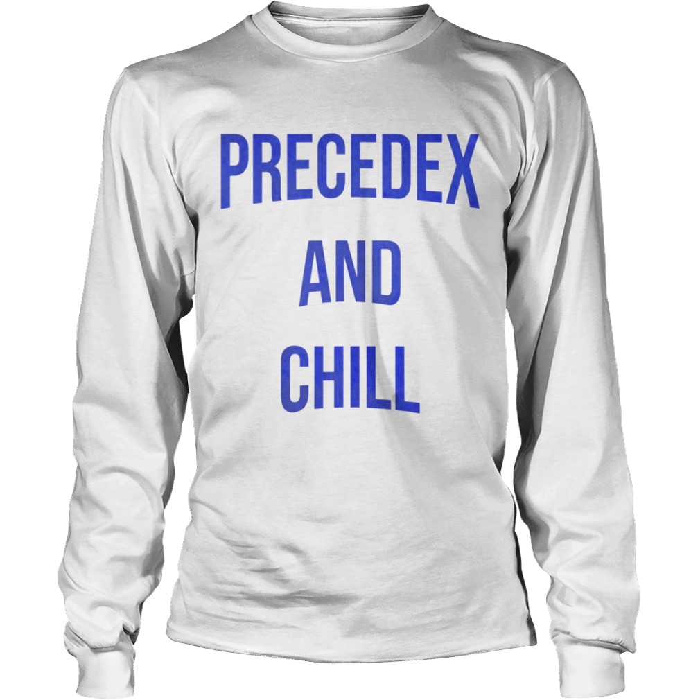 Anesthesia Precedex and chill Long Sleeve