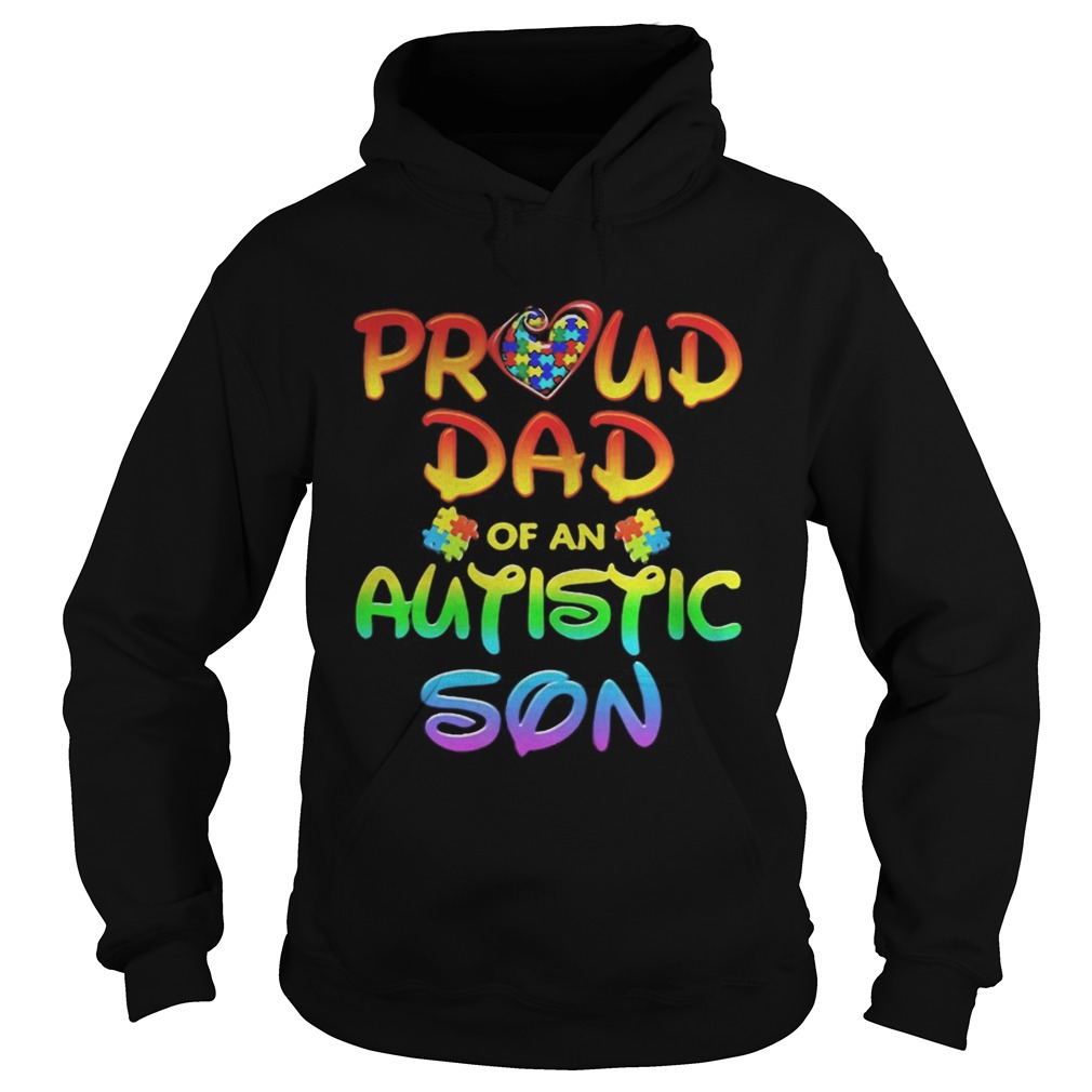 Autism Awareness Proud Dad Of Autistic Son Hoodie