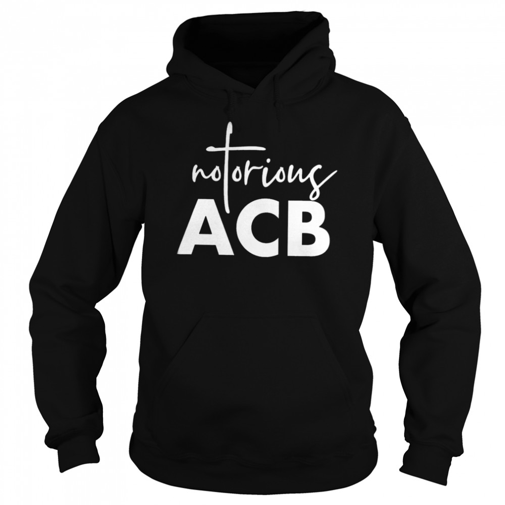 Awesome Notorious ACB Unisex Hoodie