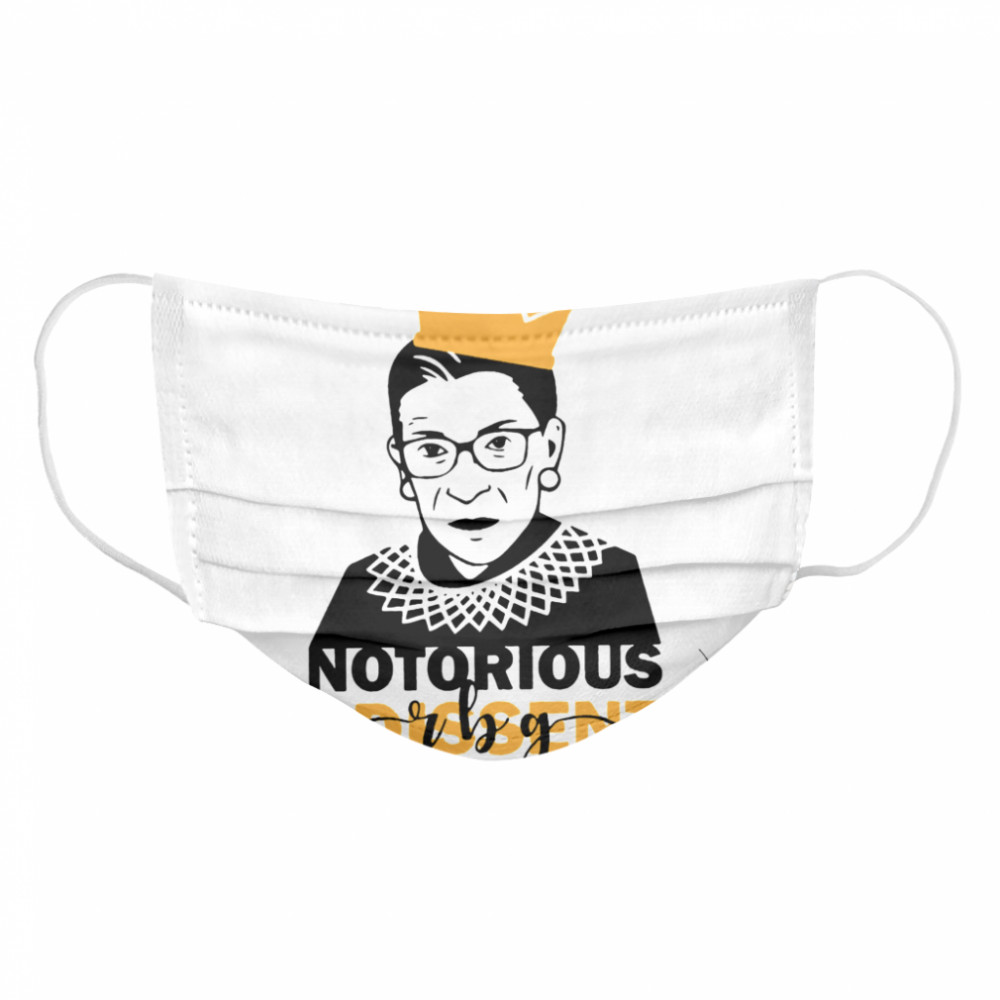 Awesome Notorious RBG I Dissent Cloth Face Mask