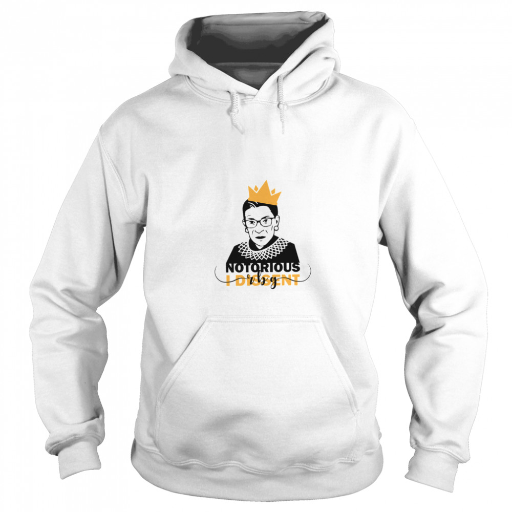 Awesome Notorious RBG I Dissent Unisex Hoodie