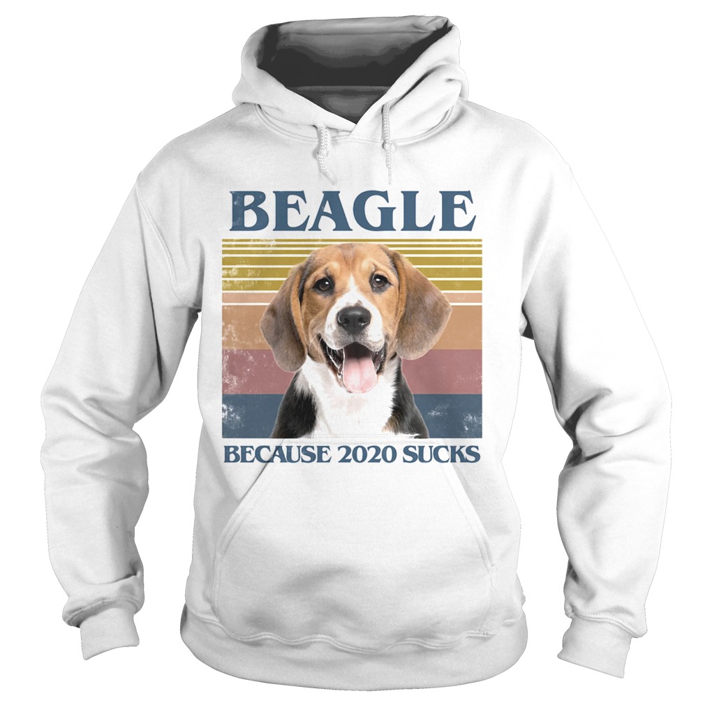 Beagle because 2020 sucks vintage retro Hoodie