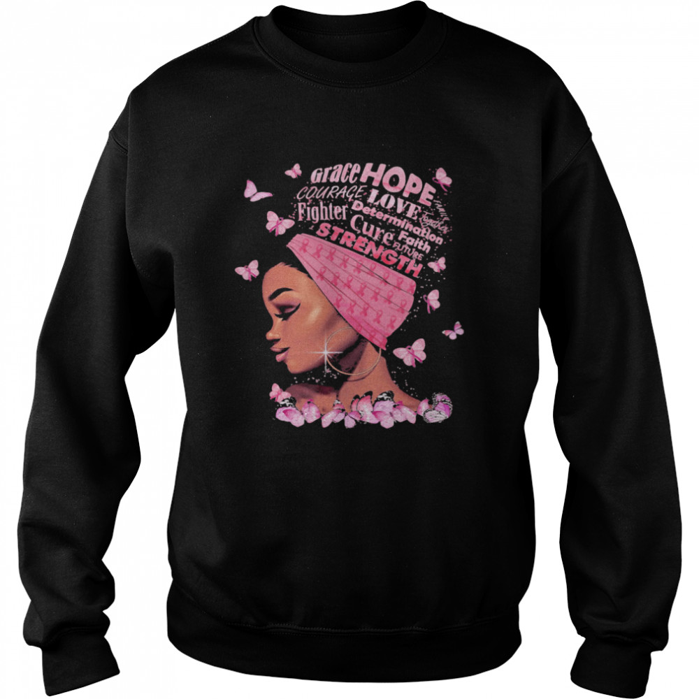 Black woman grace hope courage love fighter determination cure faith strength butterflies Unisex Sweatshirt