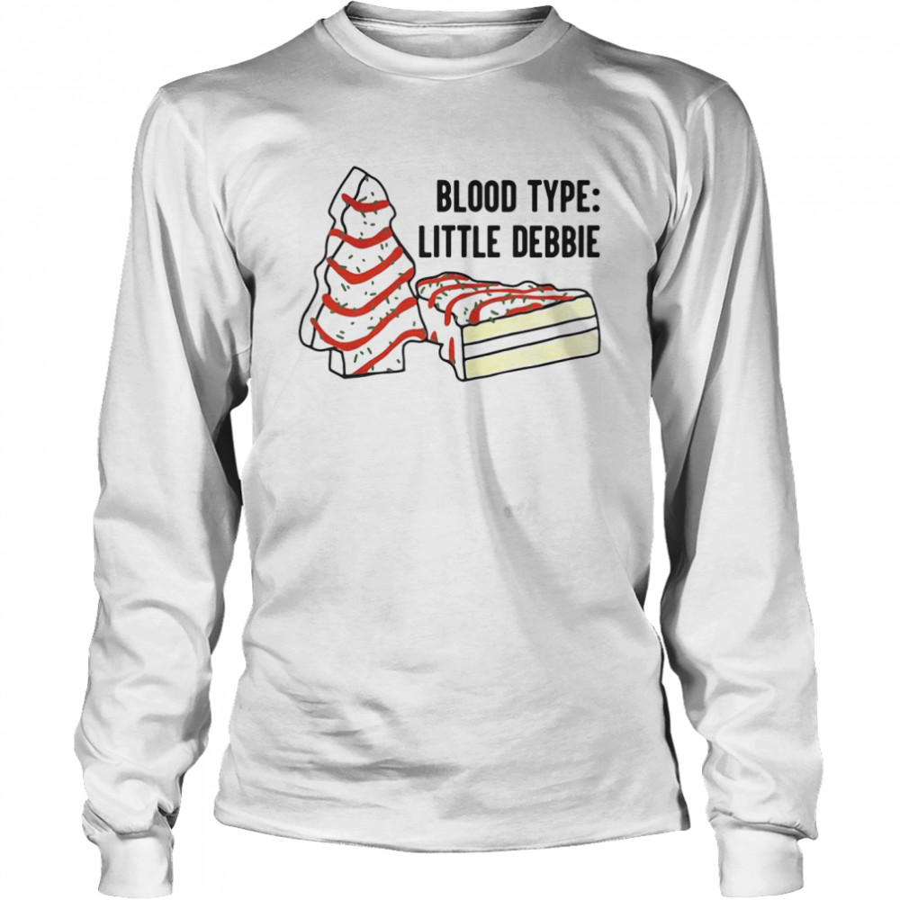 Blood Type Little Debbie Long Sleeved T-shirt
