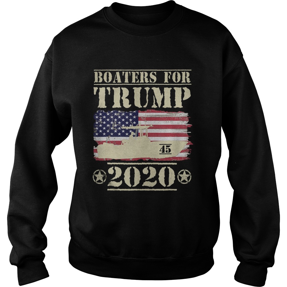 Boaters For Trump 2020 45 Vintage American Flag Boating Sweatshirt