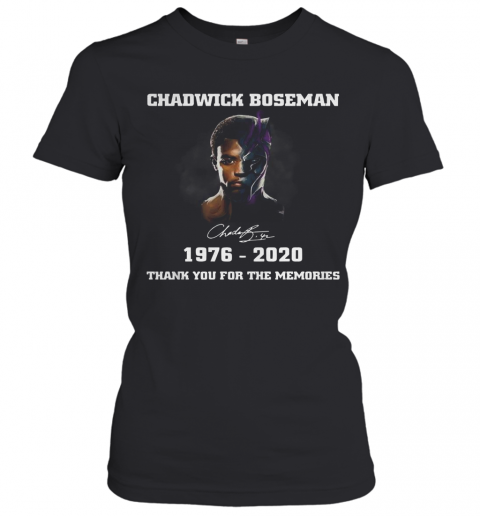 Chadwick Boseman Signature 1976 2020 Thank You For The Memories T-Shirt Classic Women's T-shirt