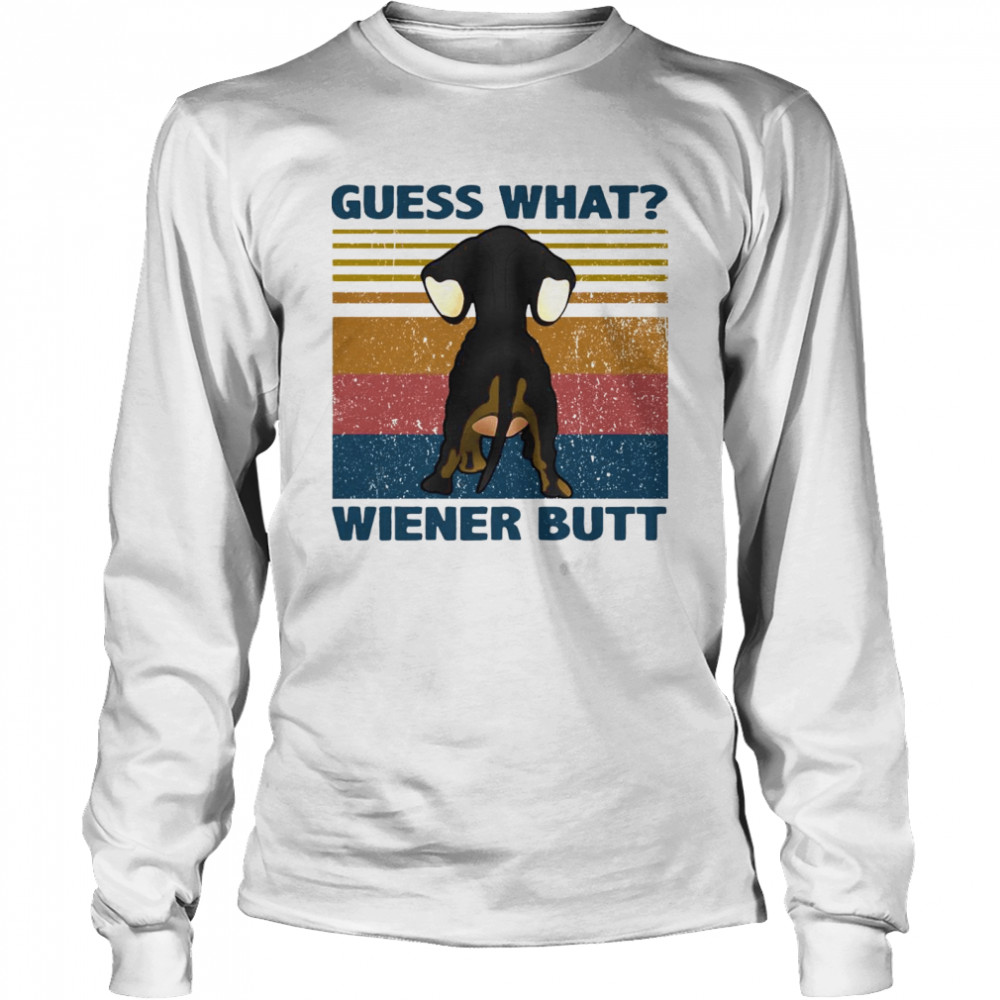 Dachshund Guess What Wiener Butt Vintage Long Sleeved T-shirt