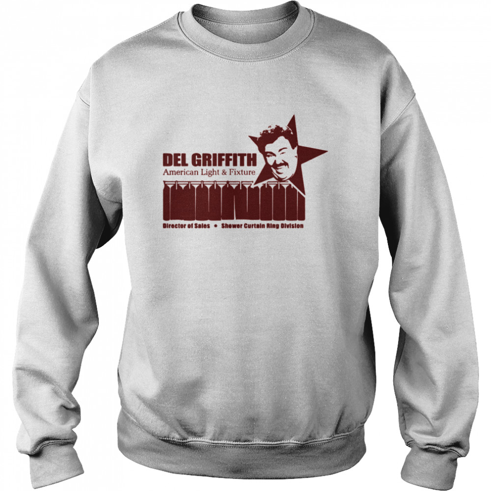 Del Griffith American Light And Fixture Director Of Sales Shower Curtain Ring Division Unisex Sweatshirt