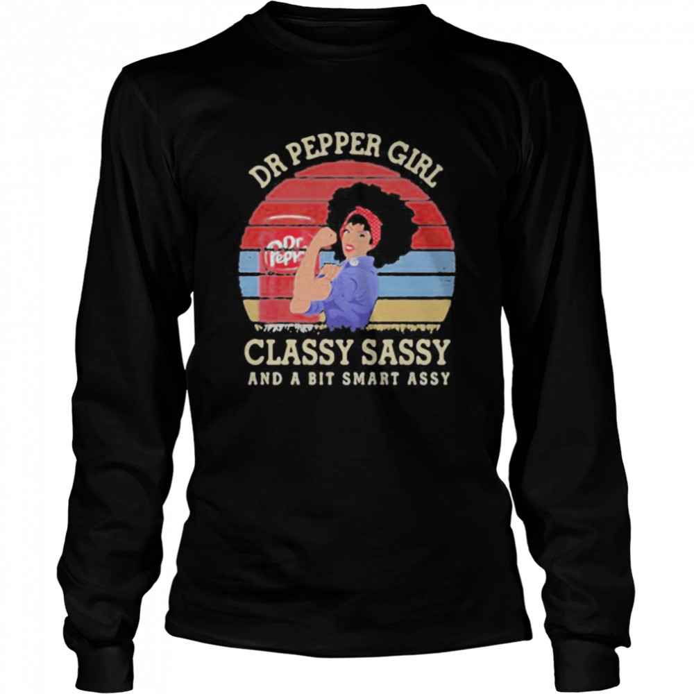 Dr pepper girl classy sassy and a bit smart assy vintage retro Long Sleeved T-shirt