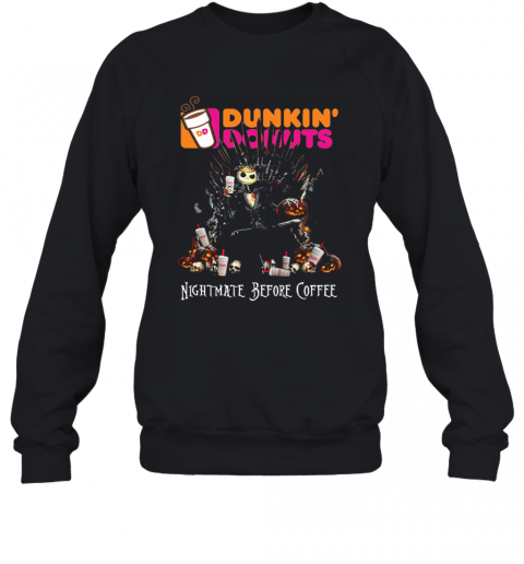 Dunkin' Donuts Nightmare Before Coffee King Jack Skellington T-Shirt Unisex Sweatshirt