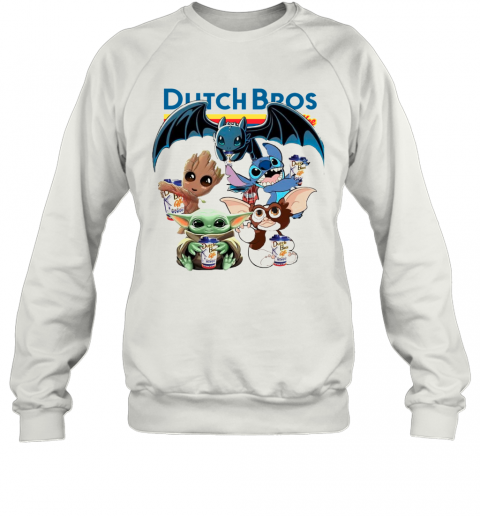 Dutch Bros Coffee Baby Yoda Groot Stitch Toothless And Gremlins T-Shirt Unisex Sweatshirt